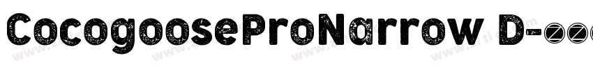 CocogooseProNarrow D字体转换 CocogooseProNarrow D字体转换